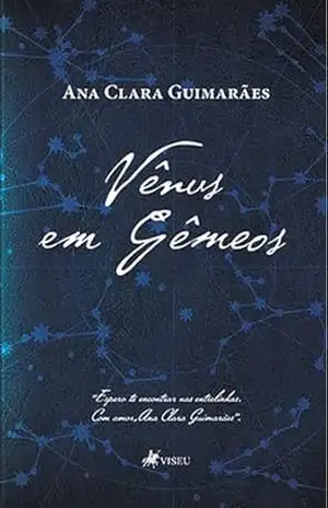 Vênus em Gêmeos - Ana Clara Guimarães Vênus em Gêmeos - Ana Clara Guimarães