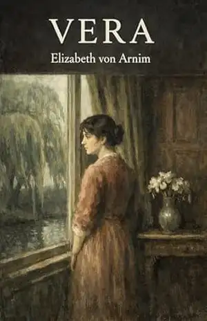 Vera – Elizabeth Von Arnim