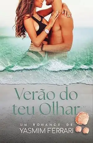 Capa do livro Verão do Teu Olhar - Yasmim  Ferrari
