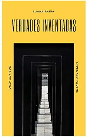 Verdades Inventadas: você sabe quando eu escrevo pra você? - Luana Paiva