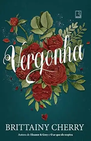 Capa do livro Vergonha - Brittainy Cherry