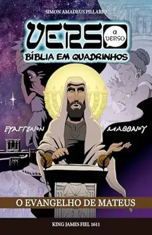 VERSO A VERSO BÍBLIA EM QUADRINHOS: O EVANGELHO DE MATEUS – Simon Amadeus Pillario