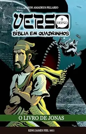 VERSO A VERSO BÍBLIA EM QUADRINHOS: O LIVRO DE JONAS – Simon Amadeus Pillario