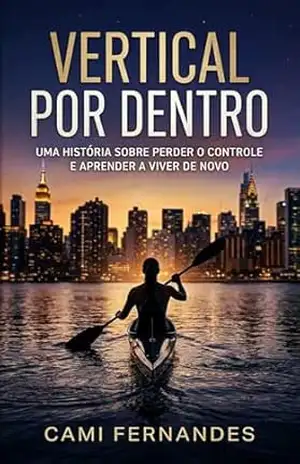 Vertical por Dentro – Cami  Fernandes