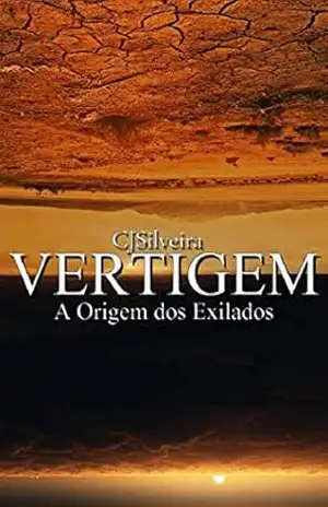 Vertigem: A Origem dos Exilados – Carlos Silveira Vertigem: A Origem dos Exilados – Carlos Silveira