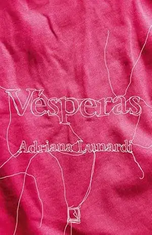 Vésperas – Adriana Lunardi