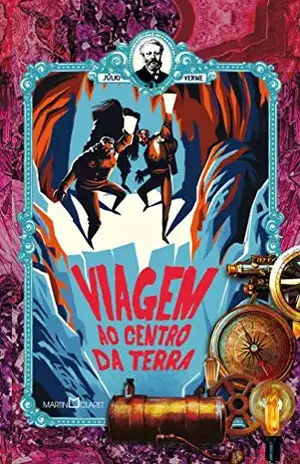 Viagem ao centro da terra – Júlio Verne