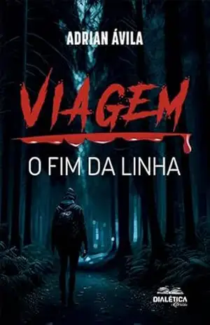 Viagem: o fim da linha – 9786553556102