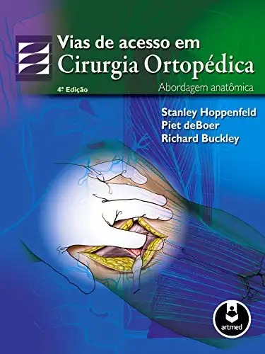 Baixar Vias de Acesso em Cirurgia Ortopédica: Abordagem Anatômica pdf, epub, mobi, eBook