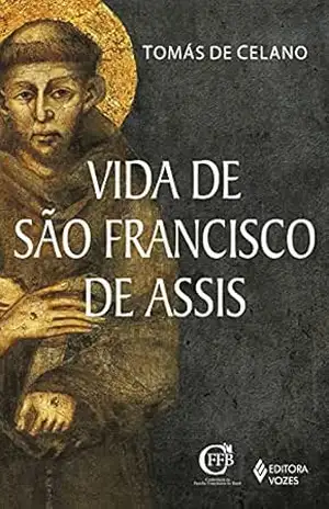 Vida de São Francisco de Assis – Tomás de Celano