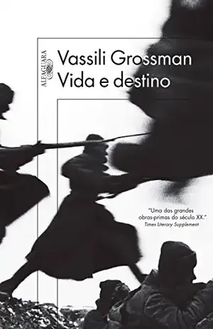 Capa do livro Vida e destino - Vassili Grossman