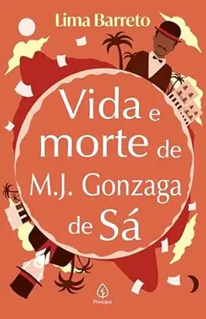 Capa do livro VIda e morte de M. J. Gonzaga (Clássicos da literatura brasileira) - Lima Barreto