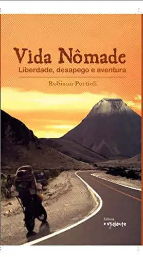 Baixar Vida Nômade: Liberdade, desapego e aventura pdf, epub, mobi, eBook