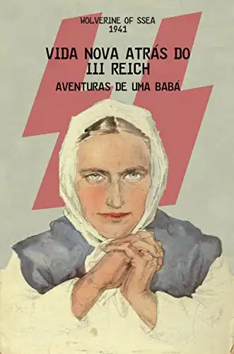 Baixar Vida nova atrás do lll Reich: Aventuras de uma babá pdf, epub, mobi, eBook