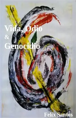 VIDA, ÓDIO & GENOCÍDIO – Felix Christian Guimarães Santos