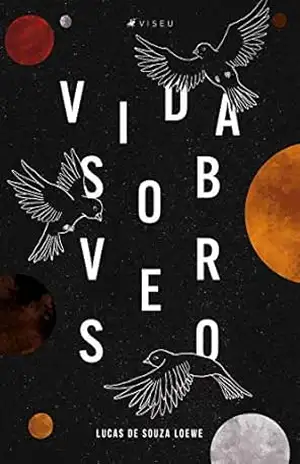 Vida sob verso – Lucas de Souza Loewe Vida sob verso – Lucas de Souza Loewe