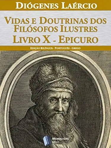 Baixar Vidas e doutrinas dos filósofos ilustres – Livro X – Epicuro pdf, epub, mobi, eBook