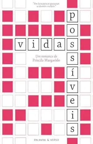 Vidas Possíveis – Priscila Margarido Vidas Possíveis – Priscila Margarido