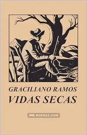Vidas Secas: Atualização ortográfica, mantendo as expressões regionais. – Graciliano Ramos