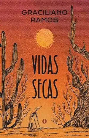 Vidas Secas – Edição de Luxo – Graciliano Ramos