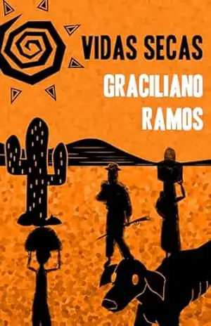 Vidas Secas: (modernizado) – Graciliano Ramos