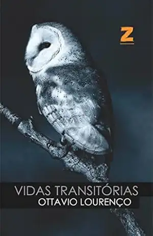 Vidas Transitórias – Ottavio Lourenço