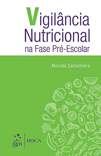 Baixar Vigilância Nutricional na Fase Pré–Escolar pdf, epub, mobi, eBook