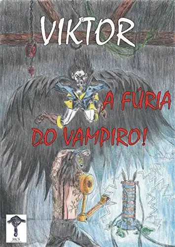 Baixar VIKTOR: A fúria do Vampiro (VIKTOR – Uma Lenda de Frankenstein Livro 3) pdf, epub, mobi, eBook