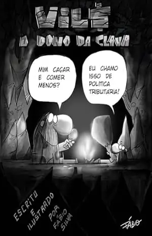 Capa do livro Vil$ O Dono da Clava - Fábio  Goncalves da silva