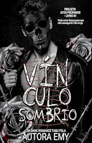 VÍNCULO SOMBRIO (PROJETO ATOS PROFANOS Livro 1) – Emy V