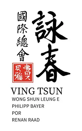 Baixar Ving Tsun: Wong Shun Leung e Philipp Bayer por Renan Raad pdf, epub, mobi, eBook