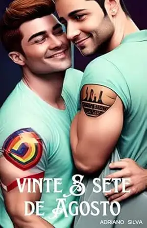 VINTE E SETE DE AGOSTO – Adriano Silva