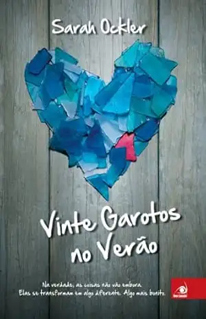 Vinte garotos no verão – Sarah Ockler Vinte garotos no verão – Sarah Ockler