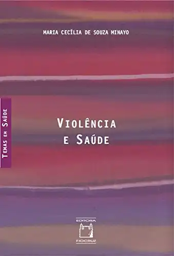 Baixar Violência e saúde pdf, epub, mobi, eBook