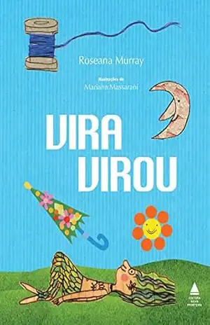 Vira virou – Roseana Murray