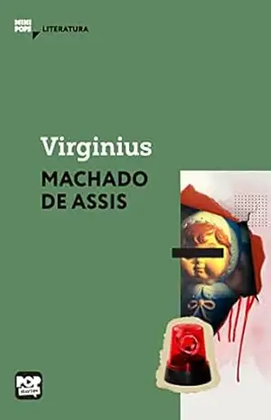 Virginius: Literatura (MiniPops) – Machado de Assis