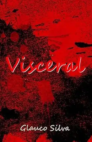 Visceral – Glauco Silva Visceral – Glauco Silva