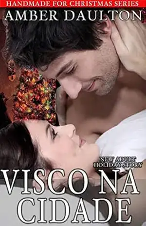 Capa do livro Visco na Cidade - Amber Daulton