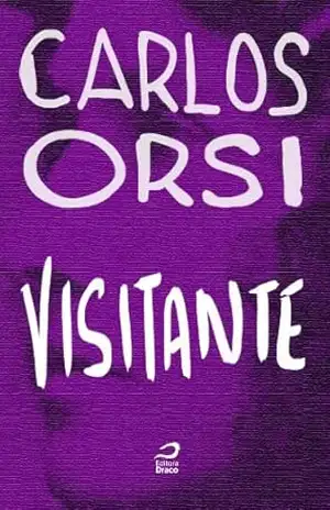 Visitante – Carlos Orsi