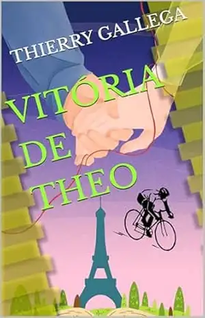 VITÓRIA DE THEO – Thierry  Gallega