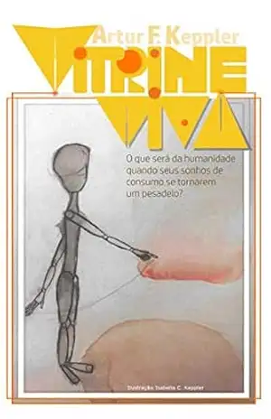 Capa do livro Vitrine Viva - Artur Franz Keppler