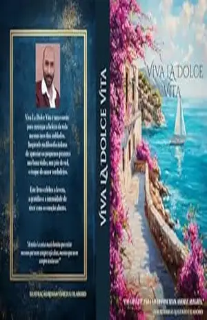 VIVA LA DOLCE VITA: Um convite para viver com mais amor e alegria. – RODRIGO AUGUSTO FILADORO VIVA LA DOLCE VITA: Um convite para viver com mais amor e alegria. – RODRIGO AUGUSTO FILADORO