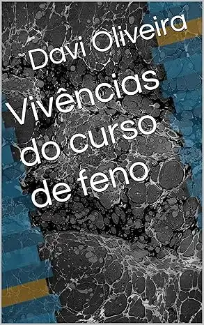 Baixar Vivências do curso de feno pdf, epub, mobi, eBook