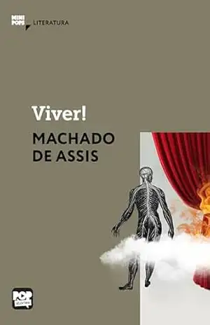 Viver!: Literatura (MiniPops) – Machado de Assis