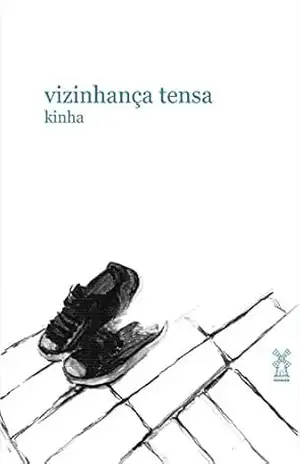 Vizinhança tensa – Kinha Vizinhança tensa – Kinha