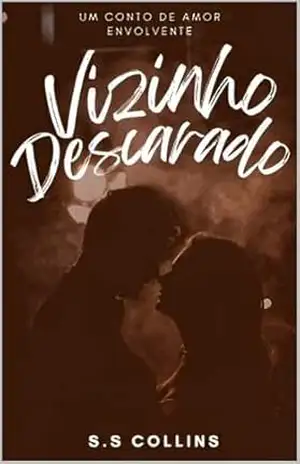 Vizinho Descarado – S.S  Collins