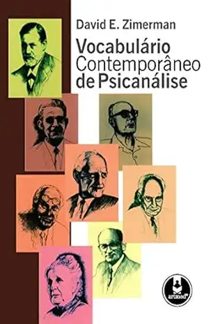 Vocabulário Contemporâneo de Psicanálise – David E. Zimerman