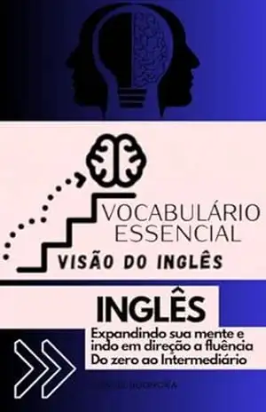 Capa do livro Vocabulário Essencial, Visão do INGLÊS.: Seu guia prático do Inglês. - Danyel Buonora
