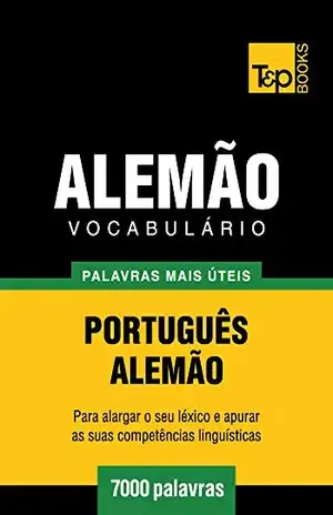 Capa do livro Vocabulário Português–Alemão – 7000 palavras mais úteis - Andrey Taranov