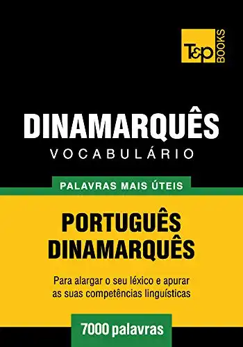 Baixar Vocabulário Português–Dinamarquês – 7000 palavras mais úteis (European Portuguese Collection Livro 101) pdf, epub, mobi, eBook